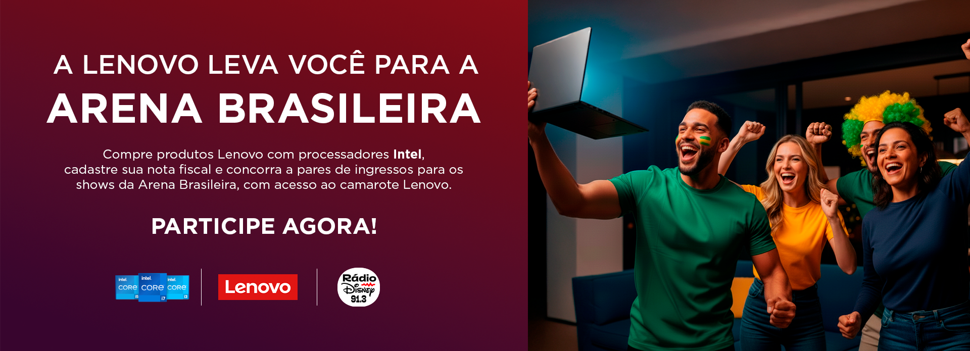 A Lenovo leva você para a Arena Brasileira